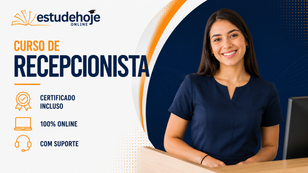 Curso de Recepcionista - Estude Hoje Online